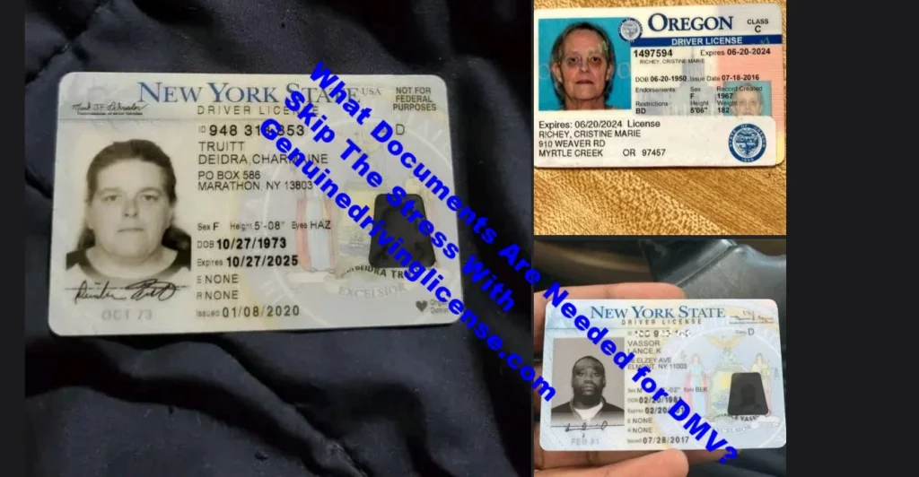 What Documents Are Needed for DMV? Skip The Stress With Genuinedrivinglicense.com